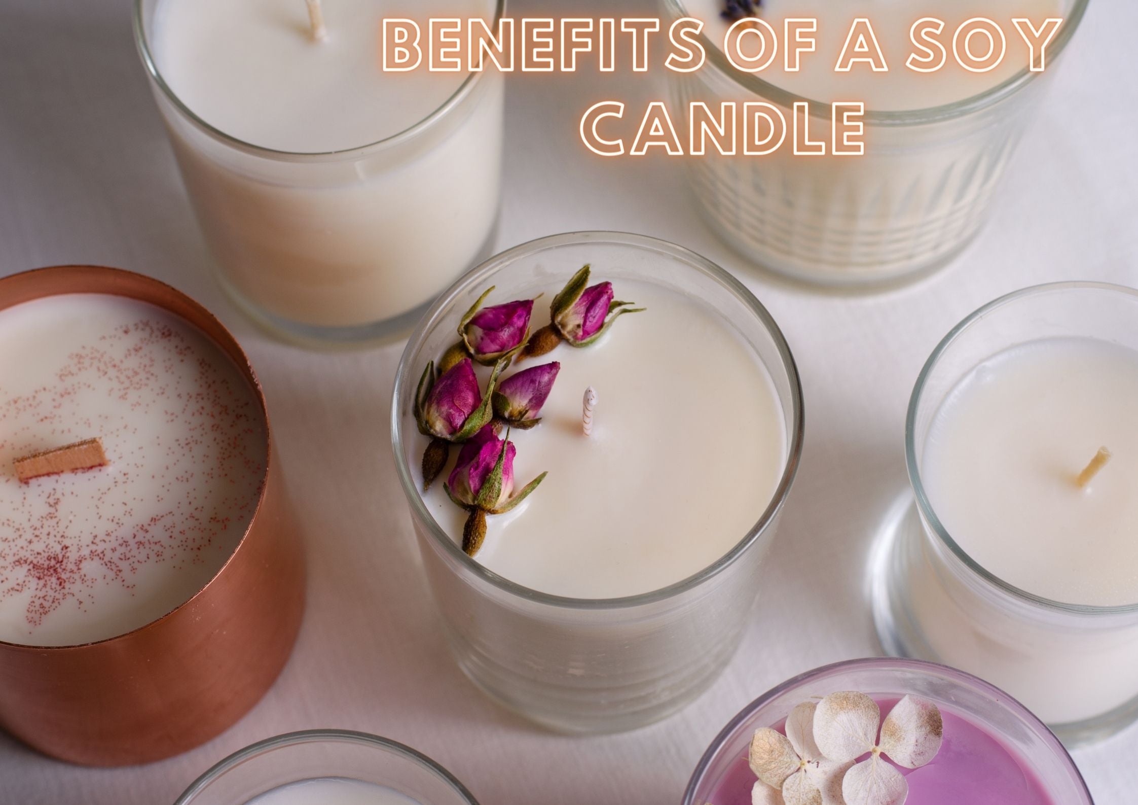 Benefits of a soy candle