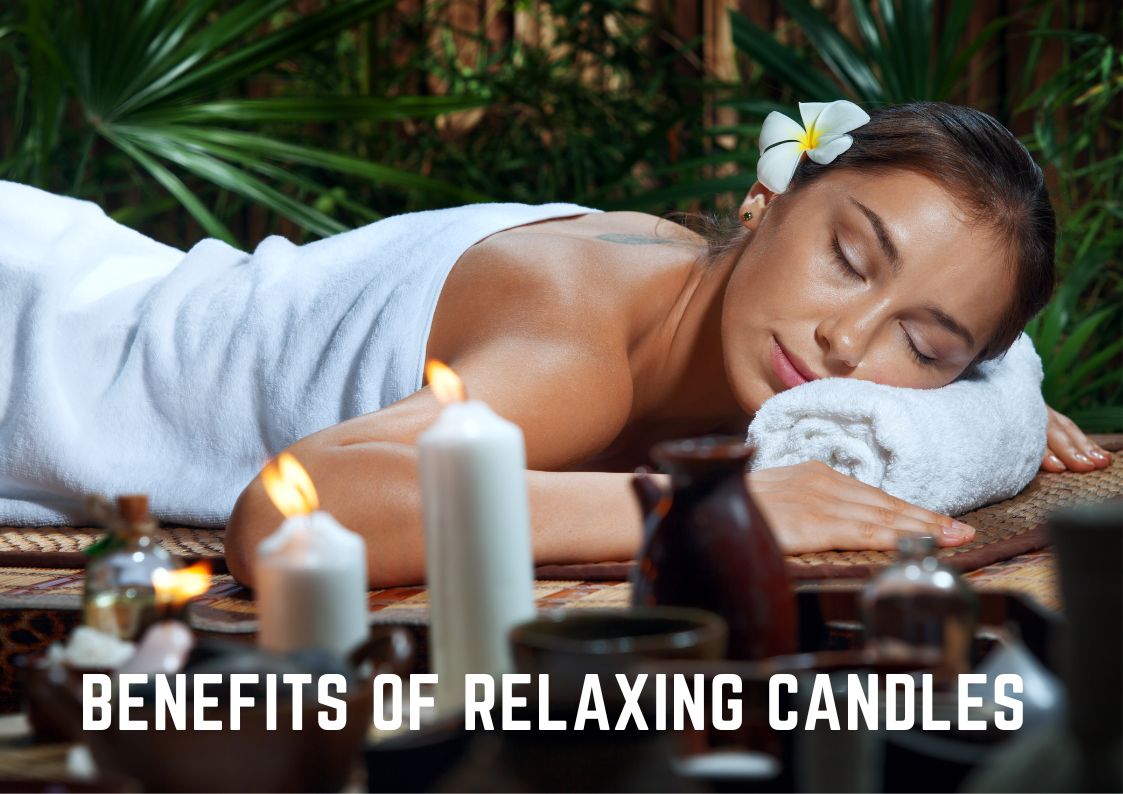 Relaxing Candle Scent - Best Relaxing Candle Scents & How to Unwind
