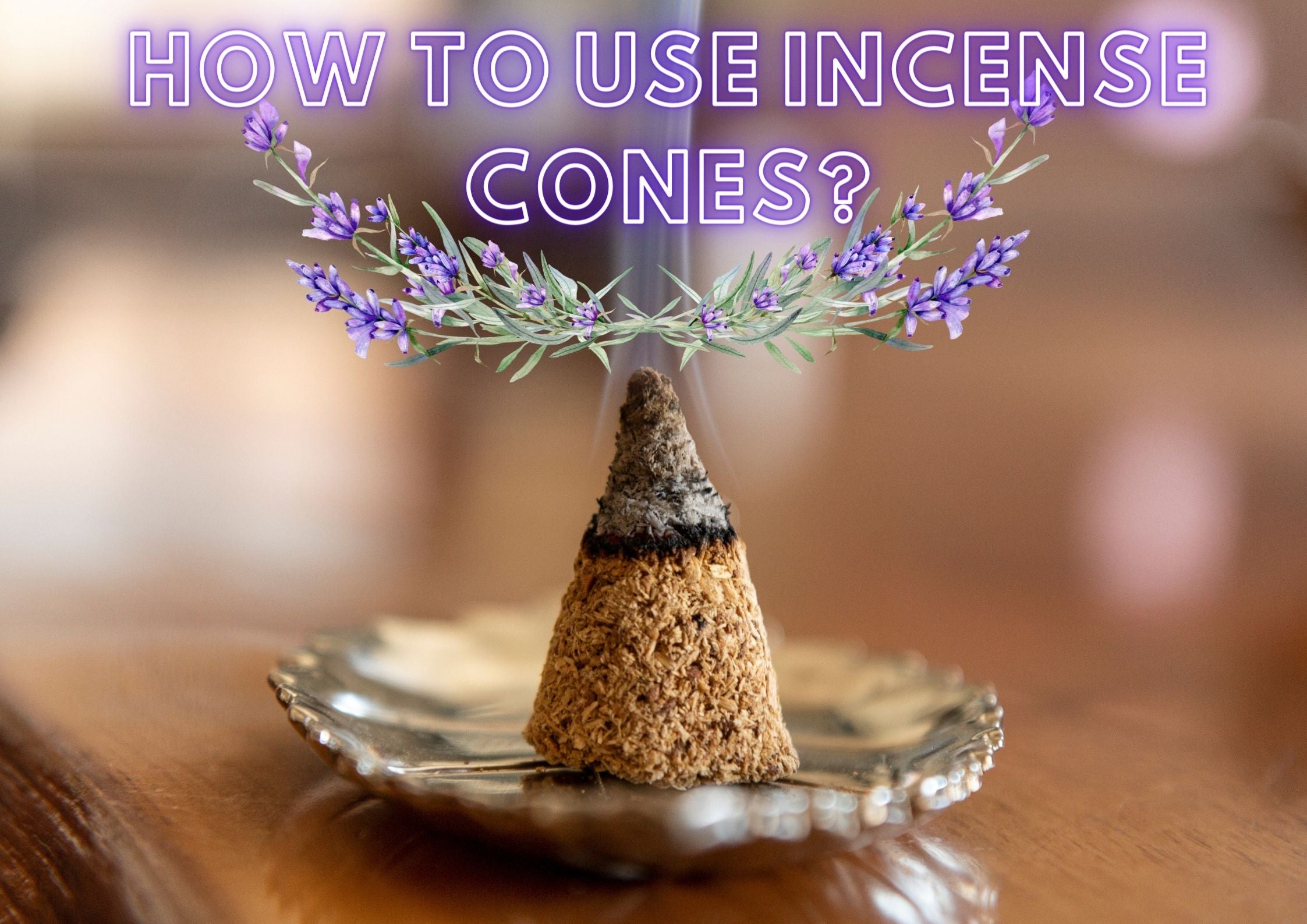 How to use incense cones?
