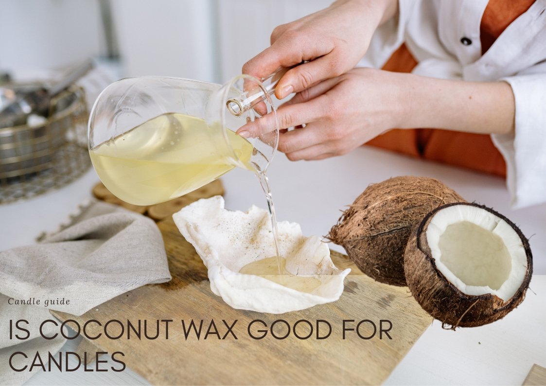 Is Coconut Wax Good For Candles