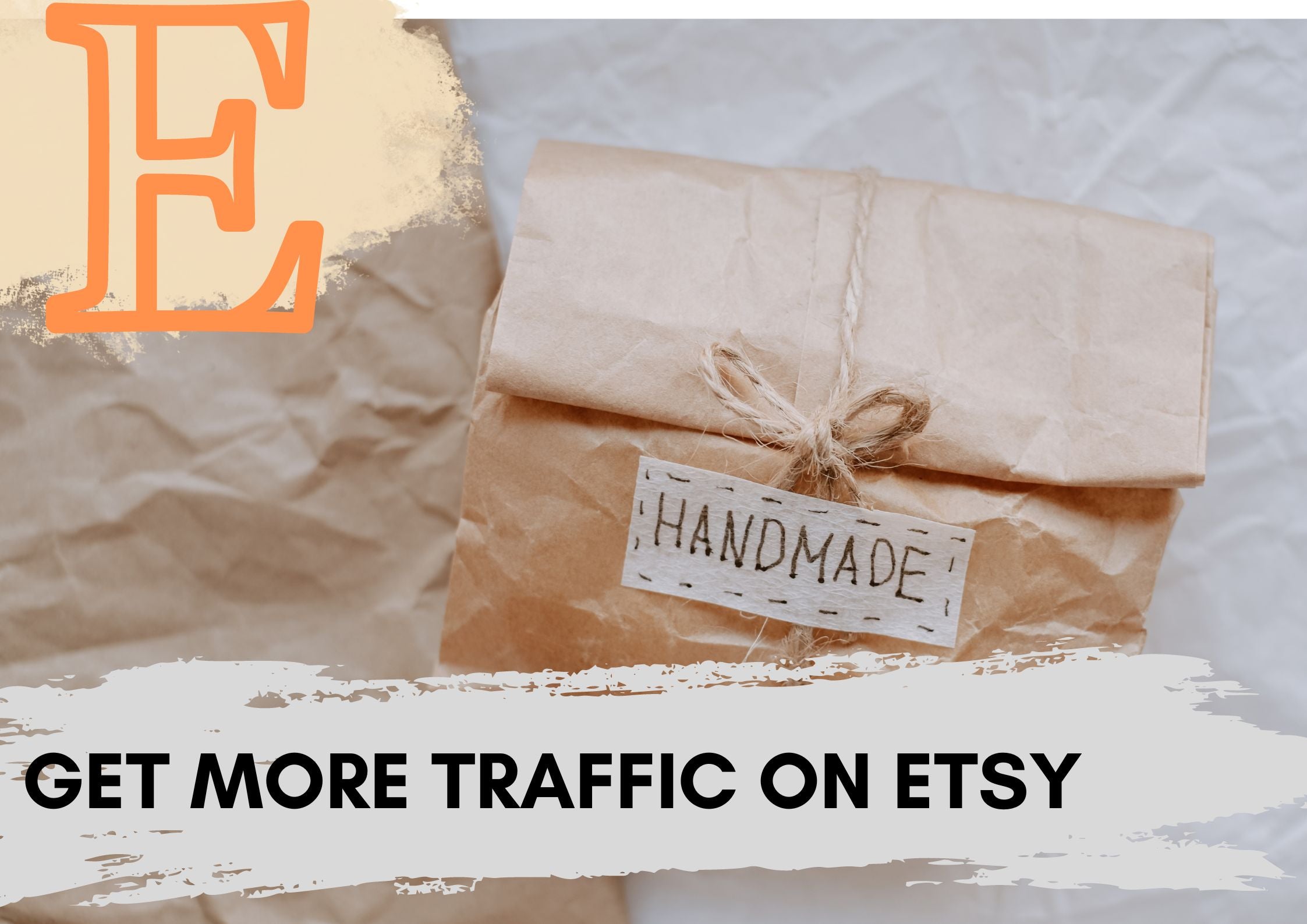 Get more traffic on Etsy!