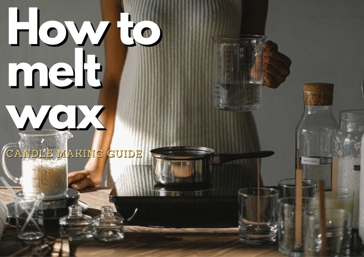 How to melt wax for candles
