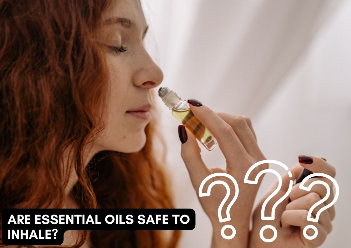 Are essential oils safe to inhale?