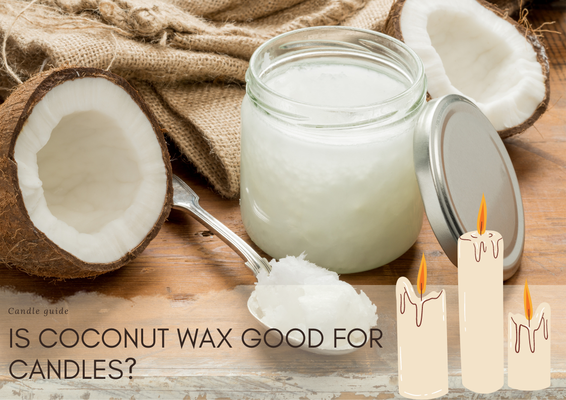 Is coconut wax good for candles?