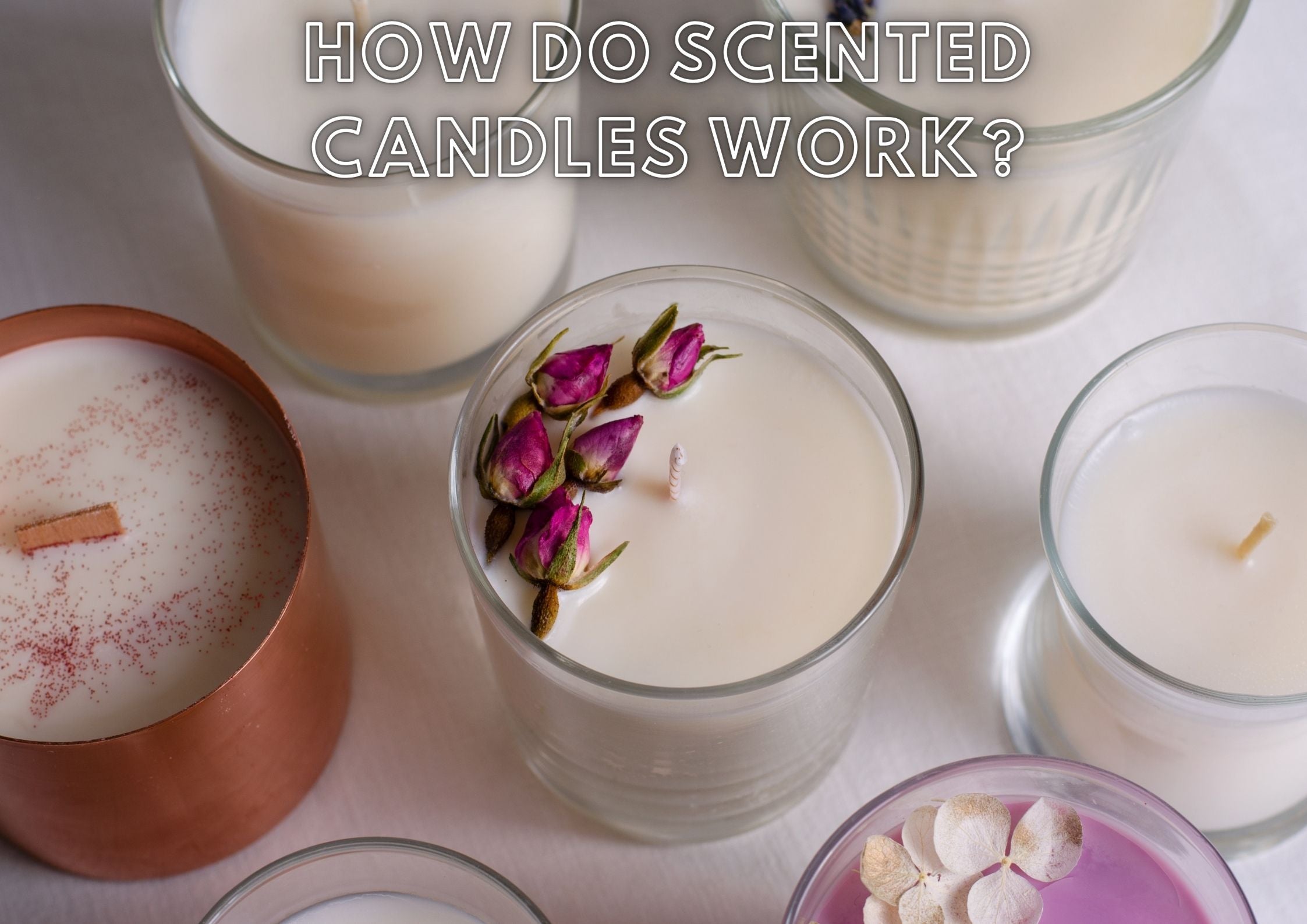 How do scented candles work?