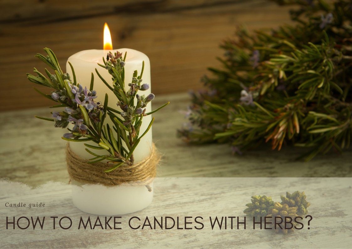 How to make candles with herbs?