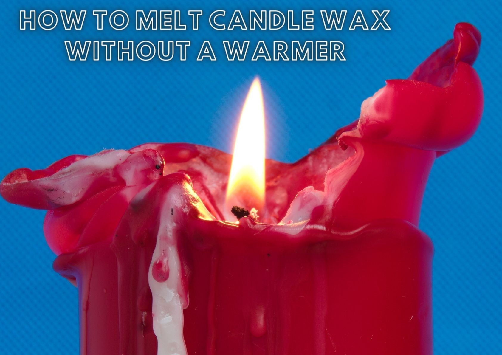 How to melt candle wax without a warmer