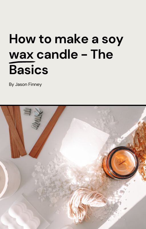 Candle Making Guide
